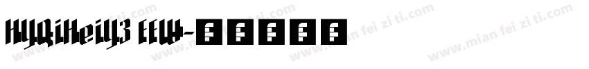 HYQiHeiY3 FEW字体转换